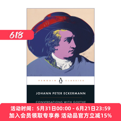 英文原版 Conversations with Goethe 歌德谈话录 约翰·彼得·埃克曼 企鹅黑经典 英文版 进口英语原版书籍