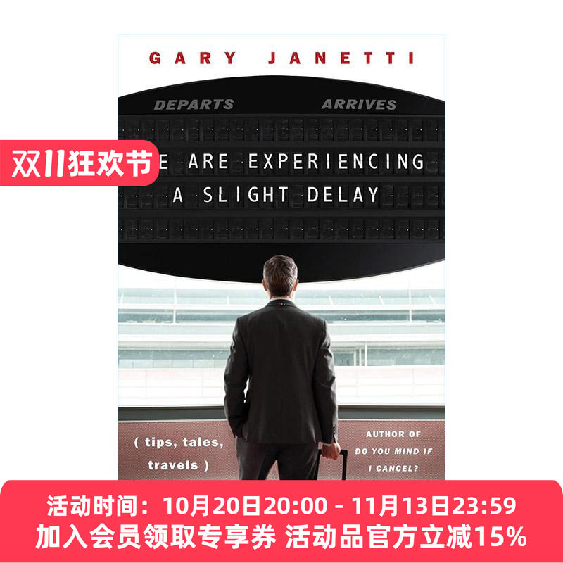 英文原版 We Are Experiencing a Slight Delay 我们正在经历轻微的延误 Gary Janetti游记 英文版 进口英语原版书籍