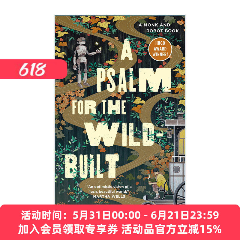 英文原版小说 僧人与机器人的禅意故事1 A Psalm for the Wild-Built 精装 英文版 进口英语原版书籍