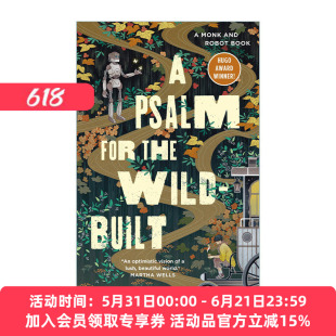 英文原版小说 僧人与机器人的禅意故事1 A Psalm for the Wild-Built 精装 英文版 进口英语原版书籍