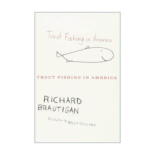 英文原版 Trout Fishing in America 在美国钓鳟鱼 理查德·布劳提根 英文版 进口英语原版书籍