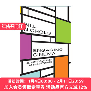 英文原版 Engaging Cinema 引人入胜的电影 电影研究导论 纪录片导论作者比尔·尼科尔斯 英文版 进口英语原版书籍