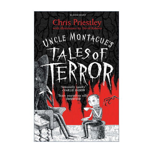 英文原版 Uncle Montague's Tales of Terror 蒙塔古叔叔恐怖故事集 Chris Priestley少儿恐怖故事系列 亚马逊教师荐书 英文版