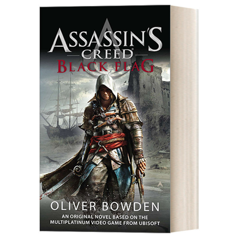 英文原版小说 Assassin's Creed 6 Black Flag 刺客信条6 黑旗 同名游戏原著 Oliver Bowden 简装 英文版 进口英语原版书籍 - 实物图