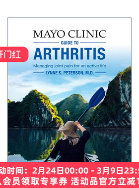 英文原版 Mayo Clinic Guide to Arthritis 梅奥关节炎指南 管理关节疼痛 自我保健技巧 风湿病学专家Lynne S. Peterson 英文版