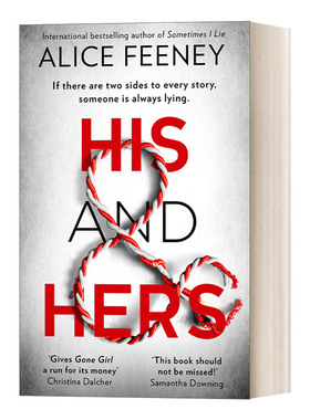 英文原版小说 His And Hers 谁在说谎 Alice Feeney畅销悬疑小说 英文版 进口英语原版书籍