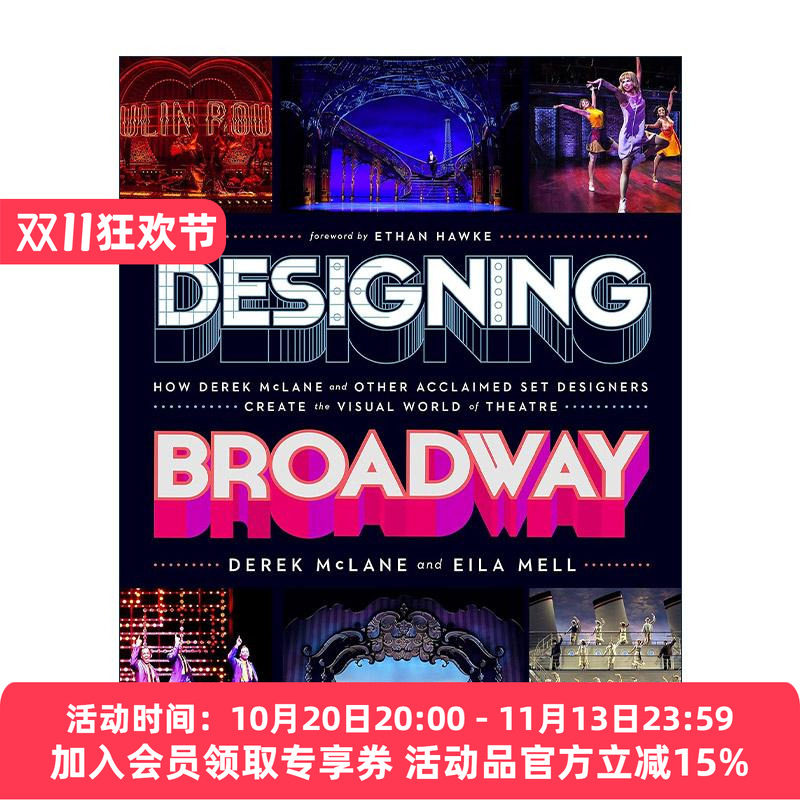 英文原版 Designing Broadway 设计百老汇 德里克·麦克莱恩和其他著名的布景设计师如何创造戏剧的视觉世界 进口英语原版书籍
