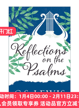 英文原版 Reflections On The Psalms C.S.刘易斯经典 诗篇撷思 英文版 进口英语原版书籍