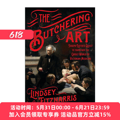 英文原版 The Butchering Art 治愈的屠宰 外科手术往事 英文版 进口英语原版书籍