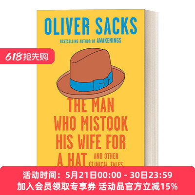 英文原版 The Man Who Mistook His Wife for a Hat 错把妻子当帽子 以及其他临床故事 神经科学传记 Oliver Sacks 进口英语原版书