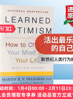 活出最乐观的自己 英文原版书 Learned Optimism 积极心理学之父 塞利格曼 幸福科学四部曲之二 乐观学习法 英文版进口心理学书籍