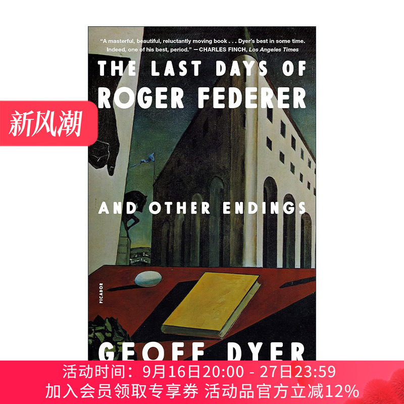 英文原版 The Last Days of Roger Federer 罗杰·费德勒的一天 杰夫·戴尔随笔集 英文版 进口英语原版书籍