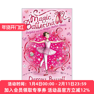 英文原版 Magic Ballerina Delphie and the Magic Ballet Shoes 魔法芭蕾舞女1 德尔菲与魔法芭蕾舞鞋 英文版 进口英语原版书籍