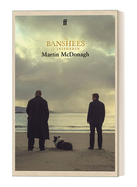 英文原版 The Banshees of Inisherin 伊尼舍林的报丧女妖 马丁·麦克唐纳电影剧本 威尼斯电影节、金球奖剧本 英文版 进口书