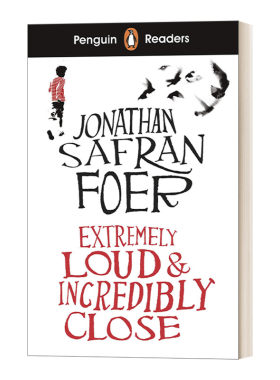 英文原版 Penguin Reader Level 5 Extremely Loud and Incredibly Close 企鹅分级阅读第5级 特别响 非常近 英文版 进口英语书籍