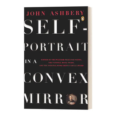 英文原版 Self-Portrait in a Convex Mirror Poems 凸镜中的自画像 诗歌 企鹅诗人系列 John Ashbery 英文版 进口英语原版书籍