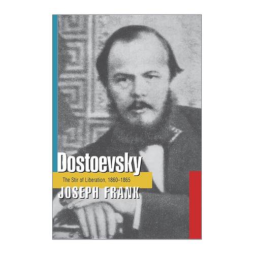 英文原版 Dostoevsky 陀思妥耶夫斯基传 卷三 自由的苏醒 1860-1865 约瑟夫·弗兰克 英文版 进口英语原版书籍