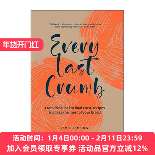 英文原版 Every Last Crumb 美味面包食谱 不浪费任何一片面包 精装 英文版 进口英语原版书籍