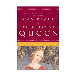 Queen 英文原版 进口英语原版 英文版 女王 The Jean 故事 不情愿 安妮·内维尔 历史小说 Plaidy 书籍 Reluctant