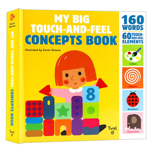 英文原版 My Big Touch-and-Feel Concepts Book 160词 触摸书 幼儿早教启蒙纸板书 Twirl精装 英文版 进口英语原版书籍