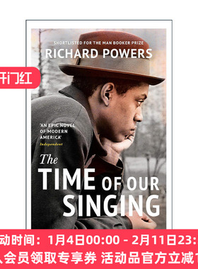 英文原版 Time Of Our Singing 我们歌唱的年代 理查德·鲍尔斯小说 黑人身份与美国文化 英文版 进口英语原版书籍