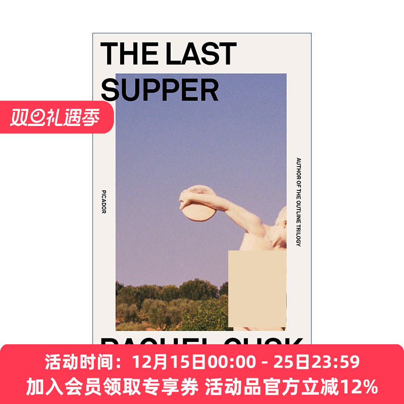 最后的晚餐  英文原版 The Last Supper A Summer in Italy 意大利的夏天 Rachel Cusk 惠特布莱特小说处女作奖 进口英语书籍