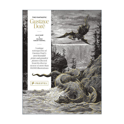 英文原版 The Fantastic Gustave Dore 古斯塔夫·多雷作品集 精装艺术画册 超1万件作品 版画和绘画 英文版 进口英语原版书籍