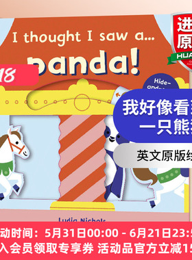 我好像看到了一只熊猫 英文原版绘本 I thought I saw a Panda 躲猫猫游戏互动操作纸板书 儿童英语启蒙认知 英文版进口原版书籍