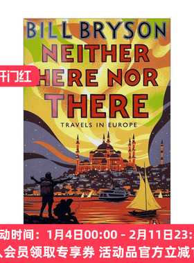 东西莫辨逛欧洲 英文原版 Neither Here Nor There Travels in Europe 旅行随笔系列 万物简史作者 Bill Bryson 英文版进口英语书