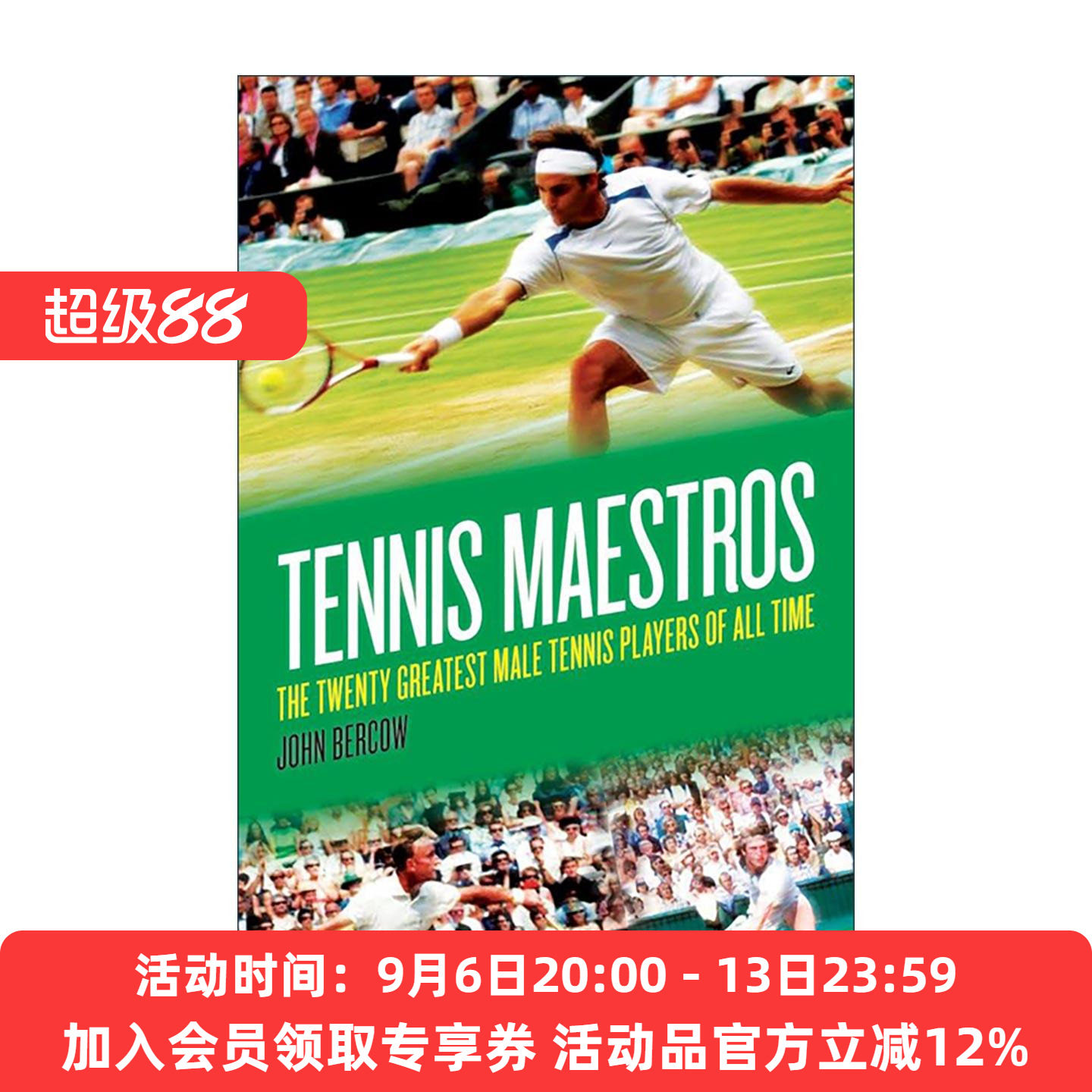 英文原版 Tennis Maestros 网球大师 史上伟大的二十位男子网球选手 精装 英文版 进口英语原版书籍