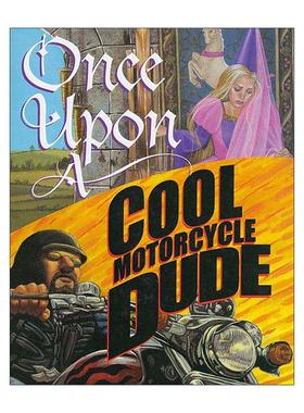 英文原版 Once Upon a Cool Motorcycle Dude酷摩托车小子的故事 男孩女孩想法差异 精装 Kevin O'Malley儿童绘本进口英语原版书籍