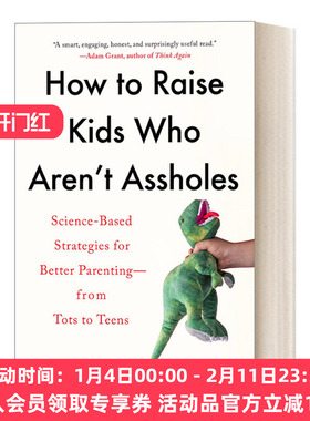 如何养出不混蛋的孩子 英文原版 How to Raise Kids Who Aren't Assholes 基于科学的育儿指南 英文版 进口英语原版书籍