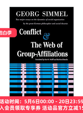 英文原版 Conflict And the Web of Group Affiliations 冲突和群体成员关系网 齐美尔英文版 进口英语原版书籍