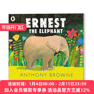 英文原版 Ernest the Elephant 大象欧内斯特 国际安徒生奖插画家安东尼布朗Anthony Browne 英文版 进口英语原版书籍