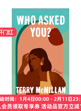 英文原版 Who Asked You? 谁问你了 你以为你是谁 女性小说 中年危机 Terry McMillan 英文版 进口英语原版书籍