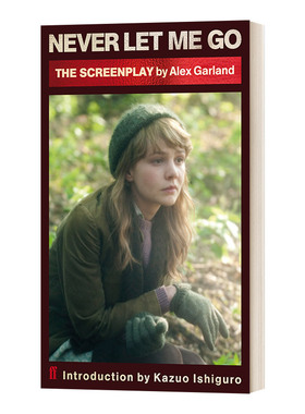 华研原版 英文原版 Never Let Me Go Screenplay 别让我走 电影剧本 石黑一雄小说改编 英文版 进口英语原版书籍