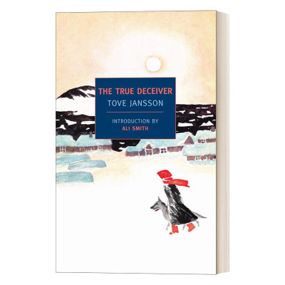 真诚的骗子 英文原版小说 The True Deceiver 托芙·扬松 Tove Jansson 国际安徒生奖获得者 英文版 进口英语原版书籍
