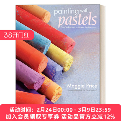 粉彩绘画 英文原版 Painting With Pastels 容易掌握的绘画技巧指南 Maggie Price 英文版 进口英语原版书籍