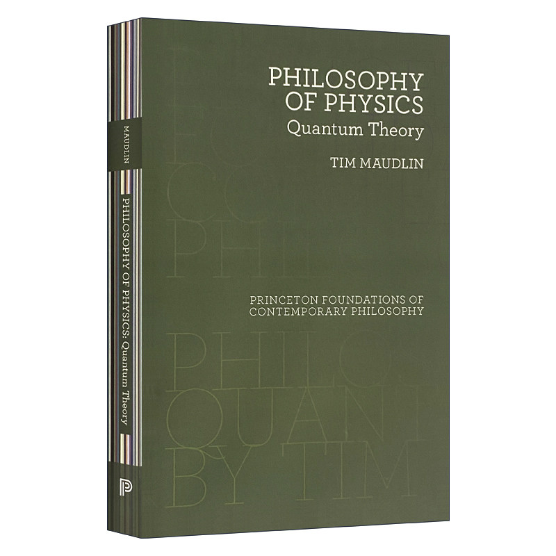 英文原版 Philosophy of Physics Quantum Theory 物理哲学:量子理论 Tim Maudlin 精装 英文版 进口英语原版书籍
