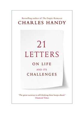 英文原版 21 Letters on Life and Its Challenges 21封信谈人生及其挑战 查尔斯·汉迪 英文版 进口英语原版书籍
