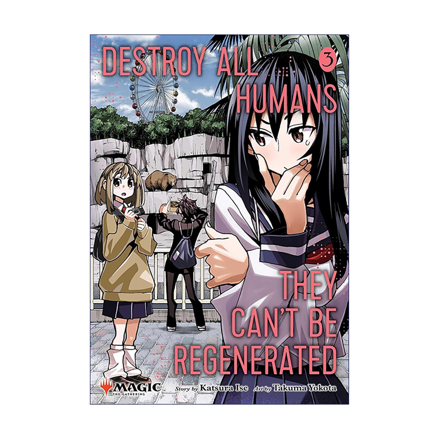 英文原版 Destroy All Humans. They Can'T Be Regenerated. A Magic: The Gathering Manga Vol 3 毁灭所有人类 他们不能再生