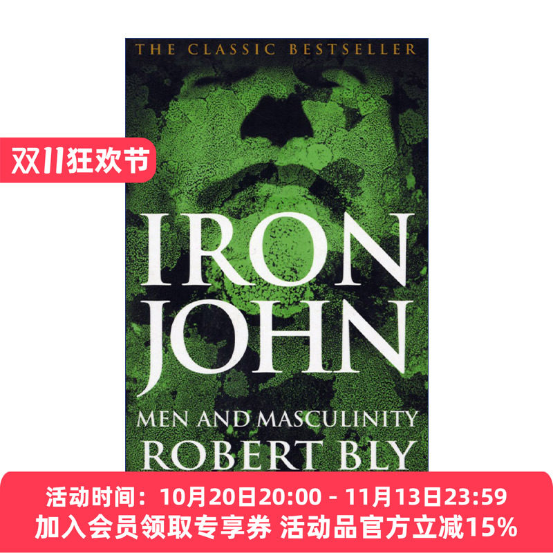 上帝之肋 英文原版 Iron John 男人的真实旅程 罗伯特?布莱 英文版 进口英语原版书籍