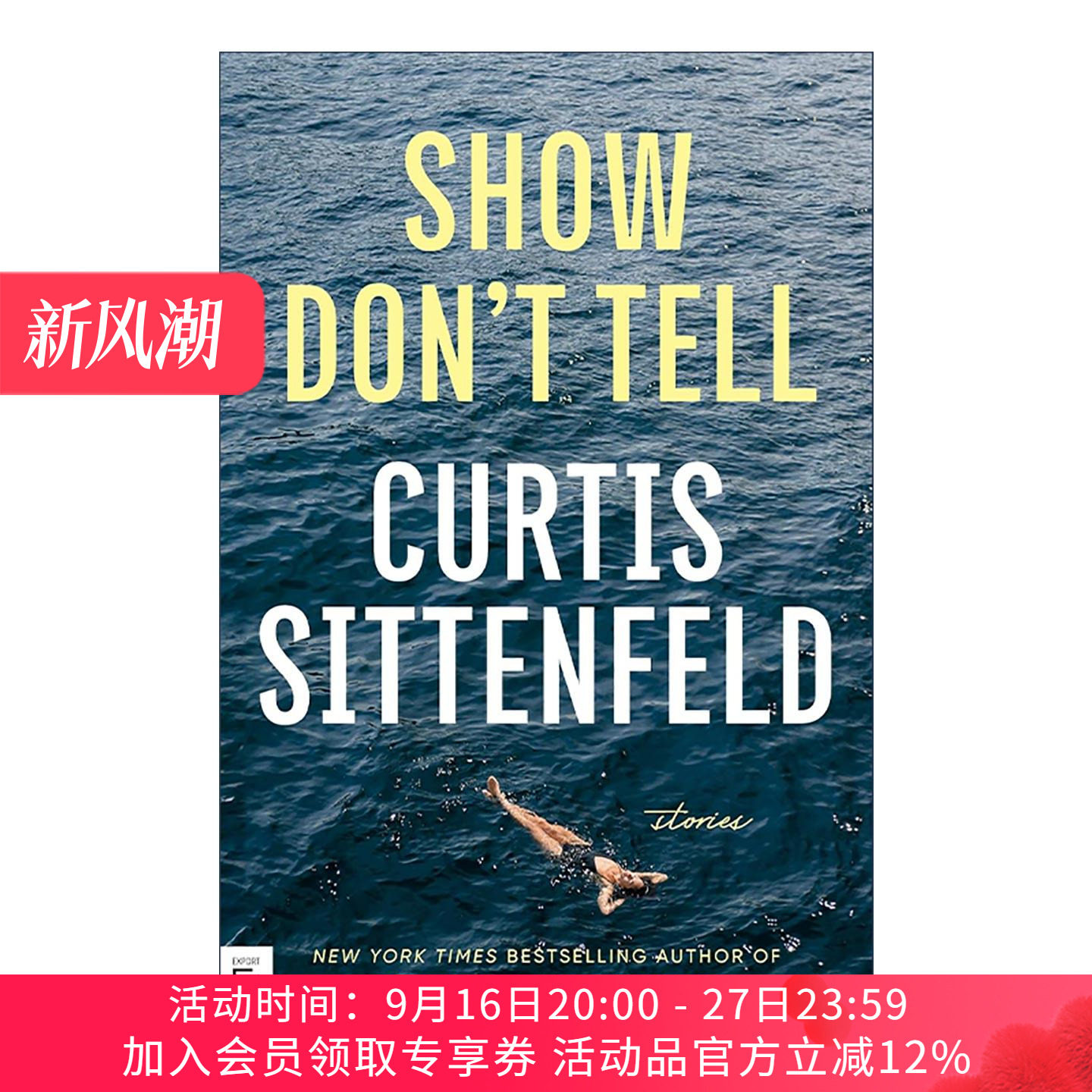 英文原版 Show Don't Tell 展示而非讲述 短篇女性小说集 奥尔特校园手记作者科蒂斯·希登费尔德 英文版 进口英语原版书籍
