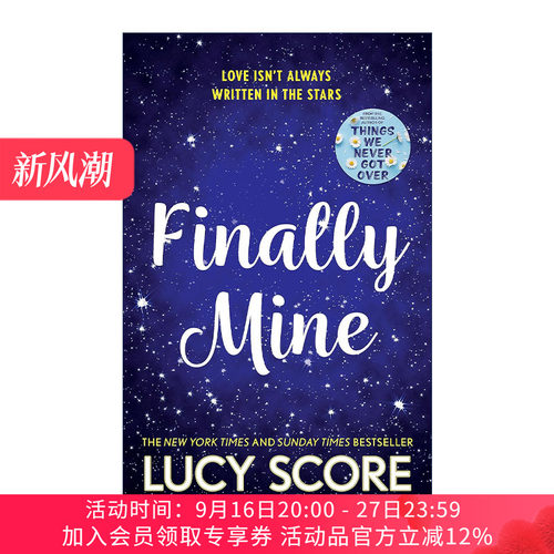 英文原版 Finally Mine 终于属于我了 Things We Never Got Over作者新书 Lucy Score 北美晋江浪漫爱情小说 进口英语原版书籍