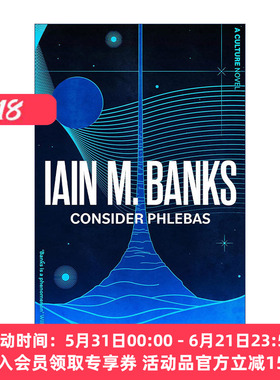 英文原版 Consider Phlebas 腓尼基启示录 伊恩·班克斯文明系列 英文版 进口英语原版书籍