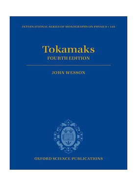 现货 英文原版 Tokamaks 托卡马克 牛津国际物理学专著系列 精装 英文版 进口英语原版书籍