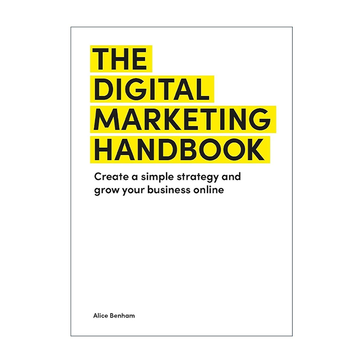 英文原版 The Digital Marketing Handbook 数字营销手册指南 制定简单策略 在线发展业务 英文版 进口英语原版书籍