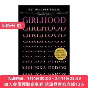 英文原版 Girlhood 少女时代 Melissa Febos 女性成长文集 精装 英文版 进口英语原版书籍