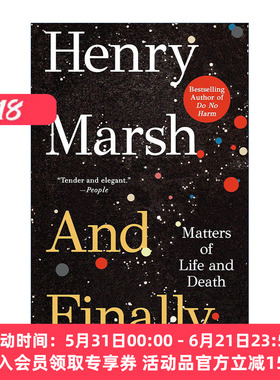 英文原版 And Finally 医生的抉择作者Henry Marsh新作 英文版 进口英语原版书籍
