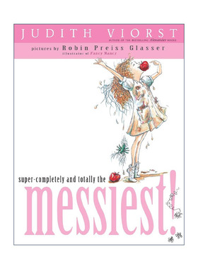 英文原版 Super-Completely and Totally the Messiest 天大的混乱 儿童图画书 美国童书书商协会推荐 英文版 进口英语原版书籍